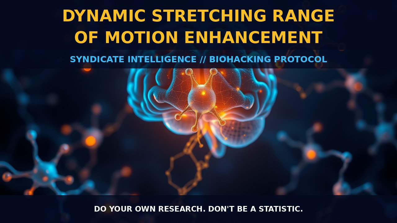 Dynamic Stretching Range of Motion Enhancement