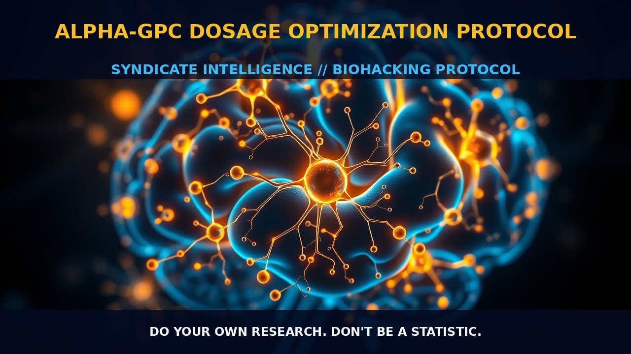 Alpha-GPC Dosage Optimization Protocol