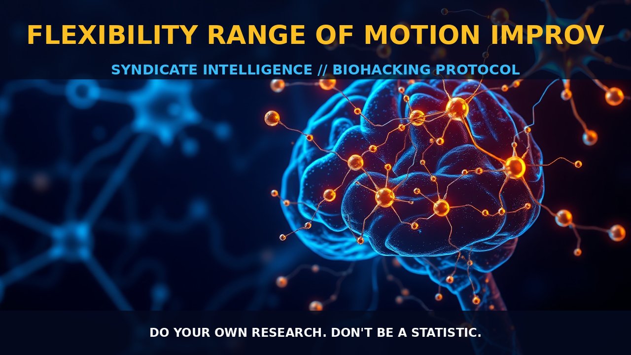 Flexibility Range of Motion Improv